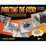Directing the Story by Francis Glebas, 9781032753065