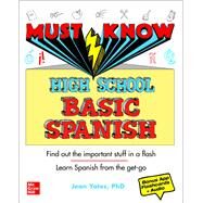 Must Know High School Basic Spanish by Yates, Jean, 9781260453065