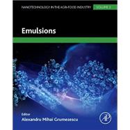 Emulsions by Grumezescu, Alexandru, 9780128043066