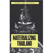 Materializing Thailand by Van Esterik, Penny, 9781859733066