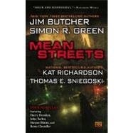 Mean Streets by Butcher, Jim; Richardson, Kat; Green, Simon R.; Sniegoski, Thomas E., 9780451463067