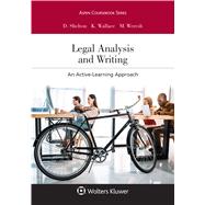 Legal Analysis and Writing: An Active-Learning Approach (Aspen Coursebook) by Shelton, Danielle M.; Wallace, Karen L.; Weresh, Melissa H., 9781543813067