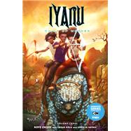 Iyanu: Child of Wonder Volume 3 by Okupe, Roye; Kalu, Chima; Akpan, Godwin; Spoof Animation, 9781506723068