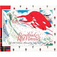 Rosebud & Red Flannel by Pochocki, Ethel; Owens, Mary Beth, 9781608933068