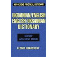 Ukrainian English/English Ukrainian Practical Dictionary With Menu Terms by Hrabovsky, L., 9780781803069
