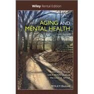 Aging and Mental Health, 3rd Edition [Rental Edition] by Segal, Daniel L.; Qualls, Sara Honn; Smyer, Michael A., 9781119623069