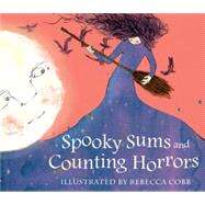 Spooky Sums And Counting Horrors by Cobb, Rebecca, 9780714533070