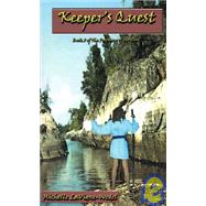 Keeper's Quest by LaVigne-Wedel, Michelle, 9780970263070