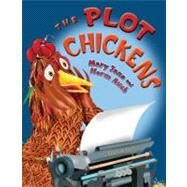 The Plot Chickens by Auch, Mary Jane, 9780823423071