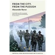 From the City, from the Plough by Baron, Alexander, 9781912423071