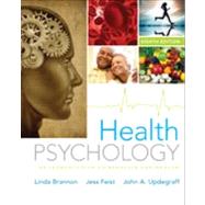 Health Psychology : An Introduction to Behavior and Health by Brannon, Linda; Feist, Jess; Updegraff, John, 9781133593072