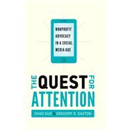 The Quest for Attention by Guo, Chao; Saxton, Gregory D., 9781503613072