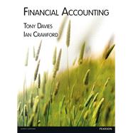 Financial Accounting by Davies, Tony; Crawford, Ian, 9780273723073