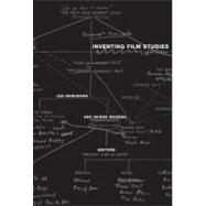 Inventing Film Studies by Grieveson, Lee; Wasson, Haidee, 9780822343073