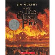 The Great Fire by Murphy, Jim, 9780439203074