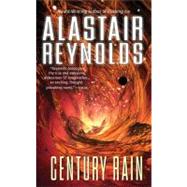 Century Rain by Reynolds, Alastair, 9780441013074