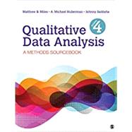Qualitative Data Analysis by Miles, Matthew B.; Huberman, A. Michael; Saldana, Johnny M., 9781506353074