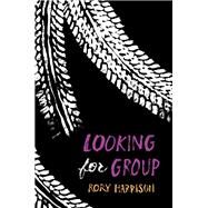 Looking for Group by Harrison, Rory, 9780062453075