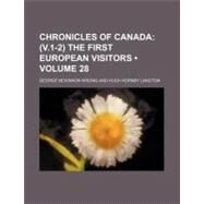 Chronicles of Canada by Wrong, George Mckinnon; Langton, Hugh Hornby, 9780217813075