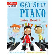 Piano Tutor Book 2 by Marshall, Karen; Hammond, Heather, 9781408193075