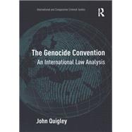 The Genocide Convention by John Quigley, 9781409493075
