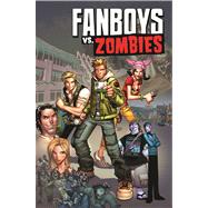 Fanboys VS. Zombies Vol. 2 by Humphries, Sam; Gaylord, Jerry, 9781608863075