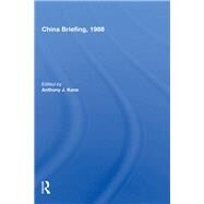 China Briefing, 1988 by Kane, Anthony J., 9780367153076