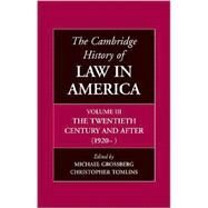 The Cambridge History of Law in America by Grossberg, Michael, 9780521803076