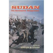 Sudan: The Reconquest Reappraised by Spiers,Edward M., 9780714643076
