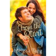 From the Start by Tagg, Melissa, 9780764213076