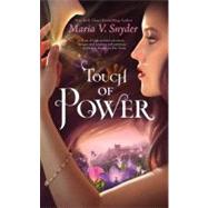 Touch of Power by Snyder, Maria V., 9780778313076