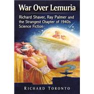 War over Lemuria by Toronto, Richard, 9780786473076