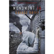 Monument 14: Savage Drift by Laybourne, Emmy, 9781250063076