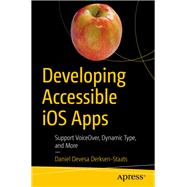 Developing Accessible Ios Apps by Derksen-staats, Daniel, 9781484253076