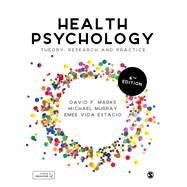 Health Psychology by David F. Marks; Michael Murray; Emee Vida Estacio, 9781529723076