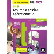 BLOC 3 Assurer la gestion oprationnelle BTS MCO 1&2 - d. 2019 - Manuel FXL by Patrick Roussel; Bernard Coic, 9782216153077