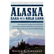 Alaska by Borneman, Walter R., 9780060503079