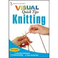 Knitting Visual Quick Tips by Turner, Sharon, 9781118153079