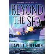 Beyond the Sea by Golemon, David L., 9781250103079