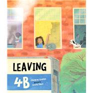 Leaving 4B by Chambrae Griffith, 9798889833079