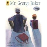 Mr. George Baker by Hest, Amy; Muth, Jon J, 9780763633080