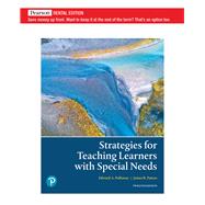 Strategies for Teaching Learners with Special Needs [Rental Edition] by Polloway, Edward A., 9780136883081