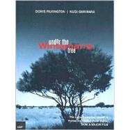 Under the Windamarra Tree by Pilkington, Doris; Garimara, Nugi, 9780702233081