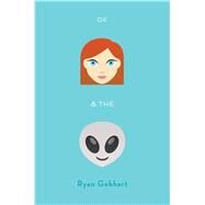 Of Jenny and the Aliens by Gebhart, Ryan, 9781432863081
