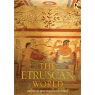 The Etruscan World by Turfa; Jean Macintosh, 9780415673082