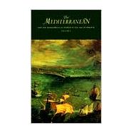 The Mediterranean and the Mediterranean World in the Age of Philip II by Braudel, Fernand, 9780520203082