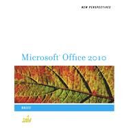 New Perspectives on Microsoft Office 2010 : Brief by Shaffer, Ann; Carey, Patrick; Finnegan, Kathy T.; Adamski, Joseph J.; Zimmerman, Beverly B., 9780538743082