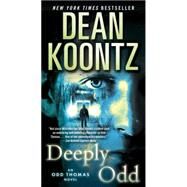 Deeply Odd by KOONTZ, DEAN, 9780553593082