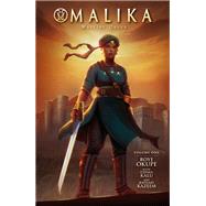 Malika: Warrior Queen Volume 1 by Okupe, Roye; Kalu, Chima; Kazeem, Raphael; Akpan, Godwin, 9781506723082