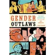 Gender Outlaws by Bornstein, Kate; Bergman, S. Bear, 9781580053082